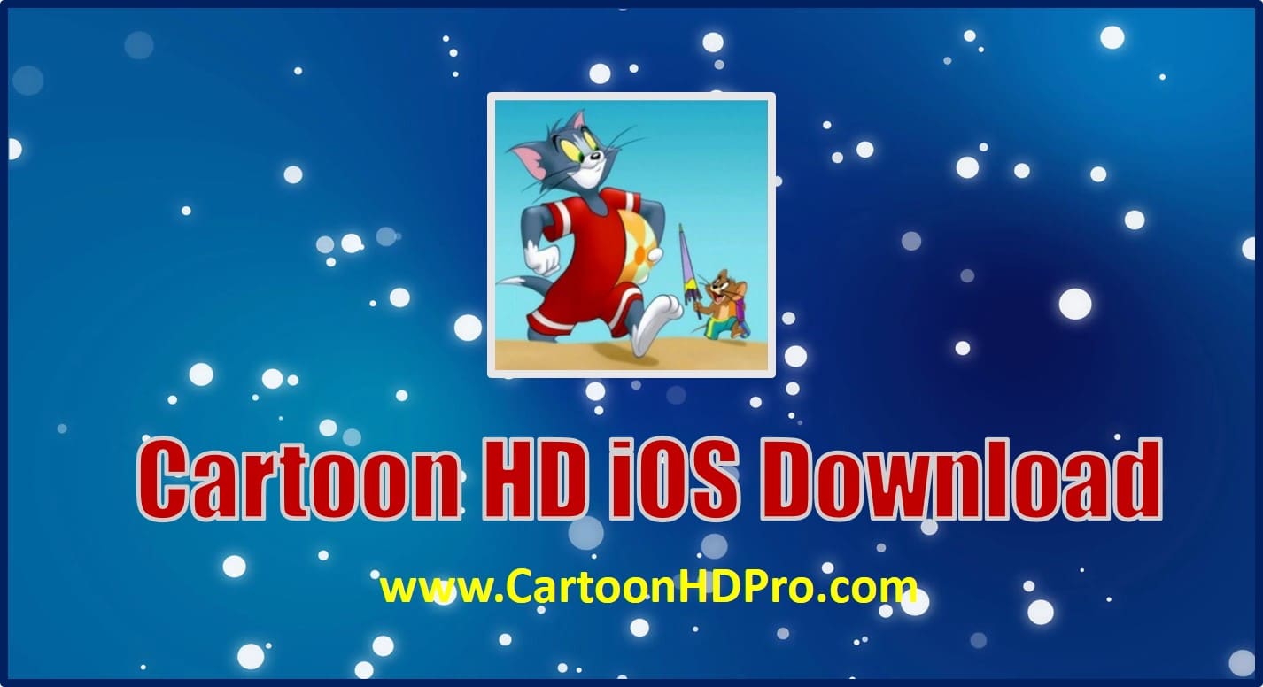 cartoon hd for ios download